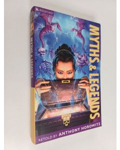 Kirjailijan Anthony Horowitz käytetty kirja Myths and Legends