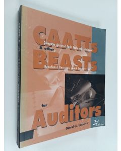 Kirjailijan David G. Coderre käytetty kirja CAATTs & other BEASTs for auditors