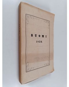 käytetty kirja Suomi, tidskrift i fosterländska ämnen 1856