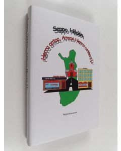 Kirjailijan Seppo Hilden käytetty kirja Herra antaa, Armas Herra ottaa IV