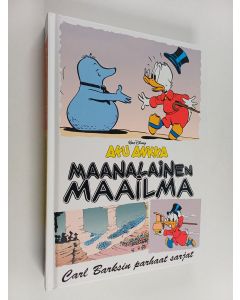 Kirjailijan Carl Barks käytetty kirja Maanalainen maailma
