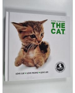 Kirjailijan Artlist Collection käytetty kirja Cat : Love Cat, Love People, Love Life