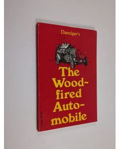 käytetty kirja The woodfired automobile