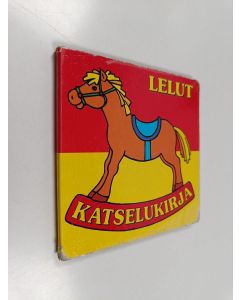 Kirjailijan Hajnalka Halonen käytetty kirja Lelut