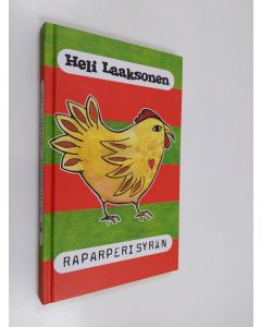 Kirjailijan Heli Laaksonen käytetty kirja Raparperisyrän : runoja