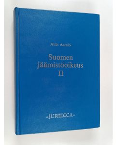 Kirjailijan Aulis Aarnio käytetty kirja Suomen jäämistöoikeus 2 - Testamenttioikeus