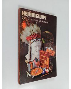 Kirjailijan Ernest Hemingway käytetty kirja Torrents of Spring
