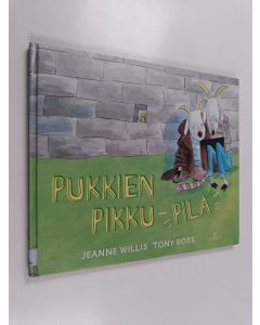 Kirjailijan Jeanne Willis käytetty kirja Pukkien pikku pila