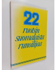 käytetty kirja 22 ruotsinsuomalaista runoilijaa