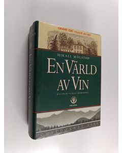 Kirjailijan Mikael Mölstad käytetty kirja En värld av vin