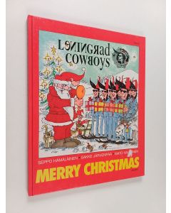 Kirjailijan Seppo Hämäläinen käytetty kirja Merry Christmas, Leningrad Cowboys