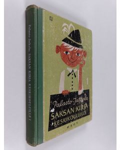Kirjailijan Taina Palasto käytetty kirja Saksan kirja keskikouluille 1