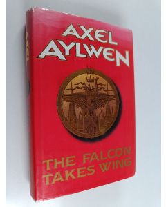 Kirjailijan Axel Aylwen käytetty kirja The Falcon Takes Wing
