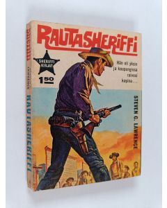 Kirjailijan Steven C. Lawrence käytetty kirja Rautasheriffi