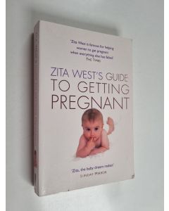 Kirjailijan Zita West käytetty kirja Zita West's Guide to Getting Pregnant