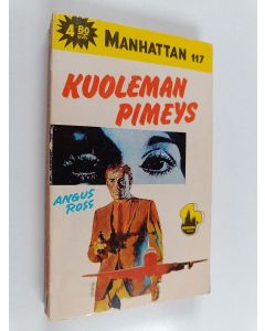 Kirjailijan Angus Ross käytetty kirja Kuoleman pimeys