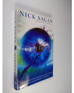 Kirjailijan Nick Sagan käytetty kirja Everfree