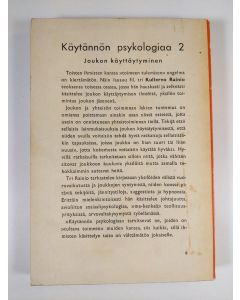 Kirjailijan Kullervo Rainio käytetty kirja Käytännön psykologiaa 2 : Joukon käyttäytyminen