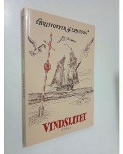 Kirjailijan Christoffer H. Ericsson käytetty kirja Vindslitet