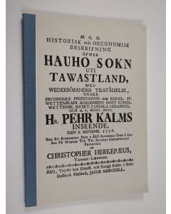 Kirjailijan Christopher Herkepaeus käytetty kirja Historiallinen ja ekonominen selonteko Hauhon pitäjästä Hämeessä