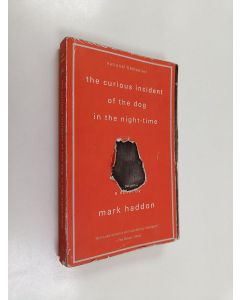 Kirjailijan Mark Haddon käytetty kirja The curious incident of the dog in the night-time