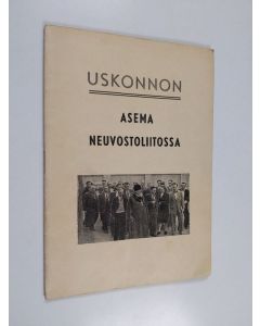 Kirjailijan G. Spasov käytetty teos Uskonnon asema Neuvostoliitossa