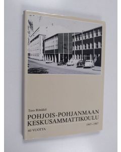 käytetty kirja Pohjois-Pohjanmaan ammattioppilaitos