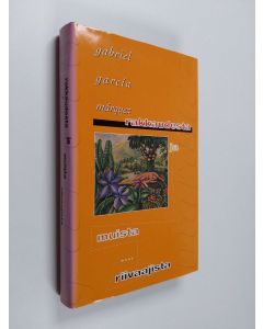 Kirjailijan Gabriel Garcia Marquez käytetty kirja Rakkaudesta ja muista riivaajista