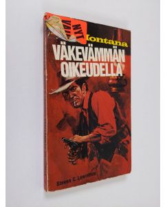 Kirjailijan Steven C. Lawrence käytetty kirja Väkevämmän oikeudella