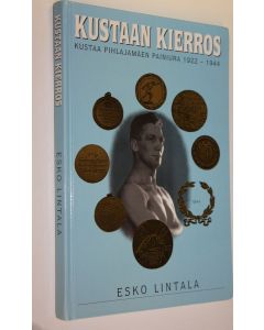 Kirjailijan Esko Lintala käytetty kirja Kustaan kierros