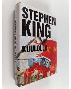 Kirjailijan Stephen King käytetty kirja Kuulolla