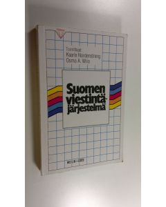 Tekijän Kaarle ym. Nordenstreng  käytetty kirja Suomen viestintäjärjestelmä