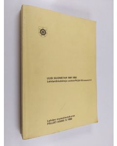 käytetty kirja Lehtiartikkeleita ja -uutisia Päijät-Hämeestä : Uusi Suometar 1891-1892