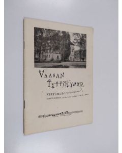 käytetty teos Vaasan tyttölyseo : kertomus lukuvuodesta 1958-1959