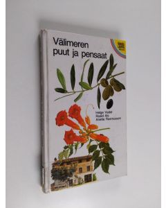 Kirjailijan Helge Vedel käytetty kirja Välimeren puut ja pensaat