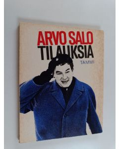 Kirjailijan Arvo Salo käytetty kirja Tilauksia