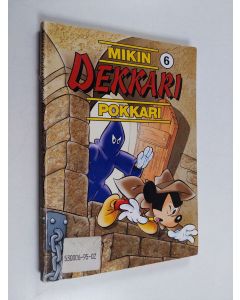 Kirjailijan Walt Disney käytetty kirja Mikin dekkaripokkari 6