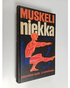 Kirjailijan Anthony Greenbank käytetty kirja Muskeliniekka