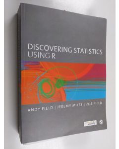 Kirjailijan Andy P. Field käytetty kirja Discovering statistics using R