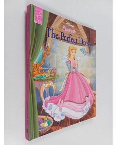 Kirjailijan Lisa Ann Marsoli käytetty kirja Disney's Cinderella - The Perfect Dress