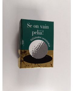 käytetty kirja Se on vain peliä!