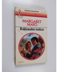 Kirjailijan Margaret Mayo käytetty kirja Rakkauden tuskaa