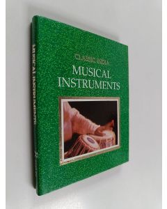 Kirjailijan Amrita Kumar käytetty kirja Musical Instruments