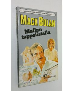 Kirjailijan Mack Bolan käytetty kirja Mafian tappolistalla