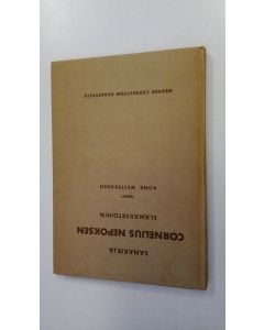 Kirjailijan Konrad Westergren käytetty kirja Sanakirja Cornelius Nepoksen elämäkertoihin