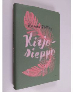 Kirjailijan Hanna Velling käytetty kirja Kirjosieppo