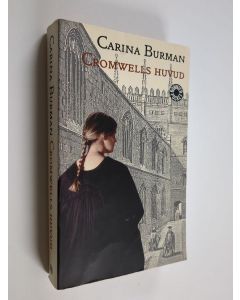 Kirjailijan Carina Burman käytetty kirja Cromwells huvud - antropologisk komedi