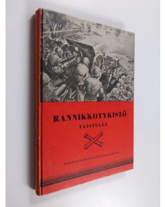 Kirjailijan Timo Pesonen käytetty kirja Rannikkotykistö taistelee