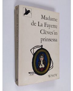 Kirjailijan Marie Madeleine De La Fayette käytetty kirja Cleves'in prinsessa