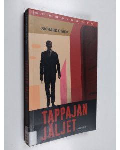 Kirjailijan Richard Stark käytetty kirja Tappajan jäljet